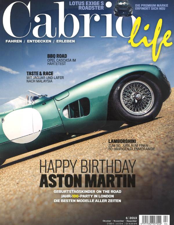 Cabriolife Heft Nr. 4 für die Monate Oktober, November und Dezember des Jahres 2013: Man sieht ein metallicgrünes Oldtimer-Cabrio, das schräg nach rechts oben ragt. Auf dem blau-grün-braunen Titel steht: Happy birthday – Aston Martin